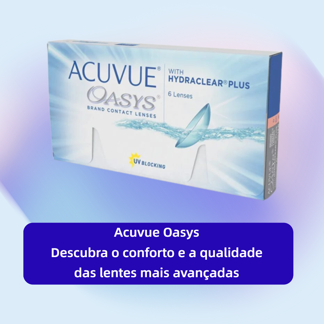 Acuvue Oasys: Descubra O Conforto E A Qualidade Das Lentes De Contato ...